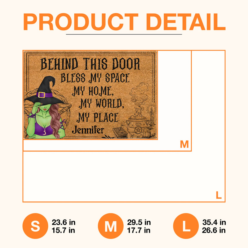 Personalized Witch Doormat - Halloween Gift Idea For Witch Lover - Behind This Door Bless My Space My Home My World My Place