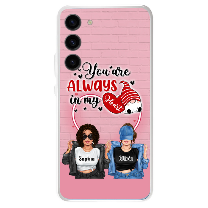 Custom Personalized Friends Phone Case - Best Gift For Friends - You're Always In My Heart - Case For iPhone/Samsung