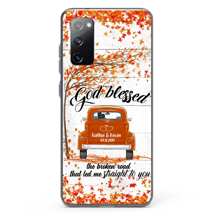 Custom Personalized Couple Phone Case - Best Gift For Couple - God Blessed The Broken Road That Led Me Straight To You - Case For Iphone And Samsung