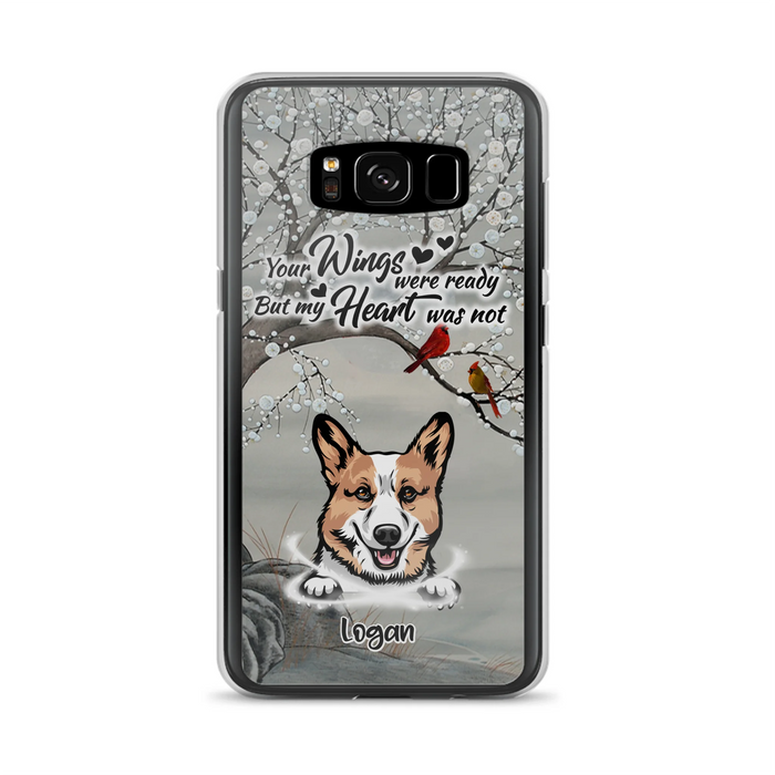 Custom Personalized Memorial Dog Cat Phone Case - Upto 3 Pets - Best Gift For Dog/ Cat Lover - Your Wings Were Ready But My Heart Was Not - Case For iPhone And Samsung