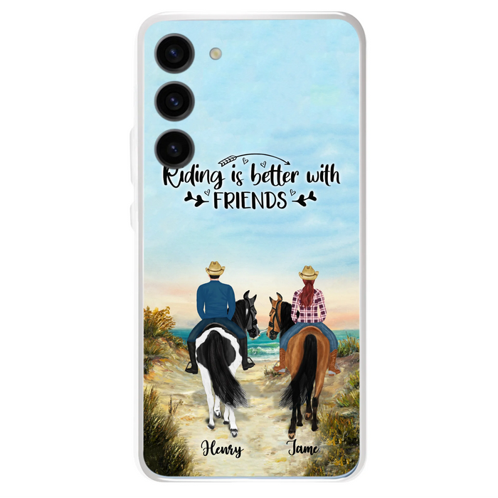 Custom Personalized Friend Riding Horse Phone Case - Best Gift For Horse Love -Riding Is Better With Friends - Case For iPhone And Samsung