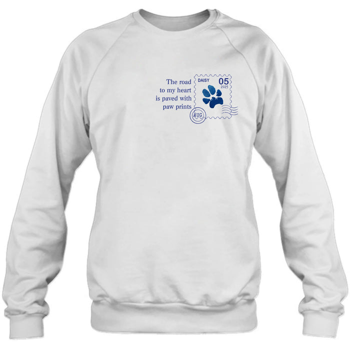 Personalized Memorial Pet Stamp Sticker Design T-shirt/Long Sleeve/Sweatshirt/Hoodie - Memorial Gift Idea For Dog Lover - The Road To My Heart Is Paved With Paw Prints
