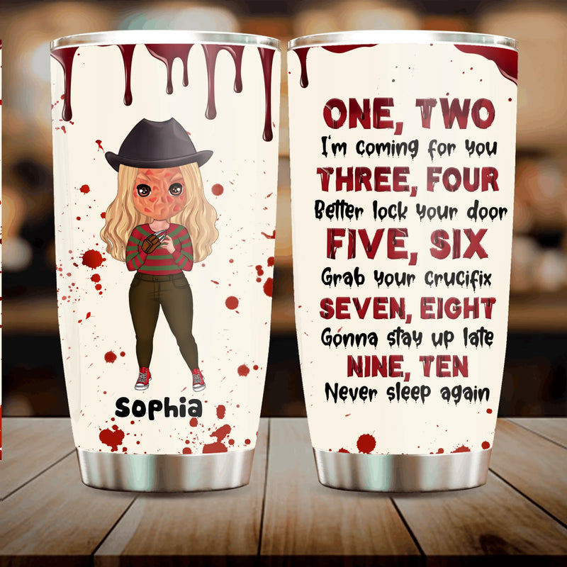 Custom Personalized Horror Tumbler - Gift Idea For Halloween/ Birthday - I'm Coming For You