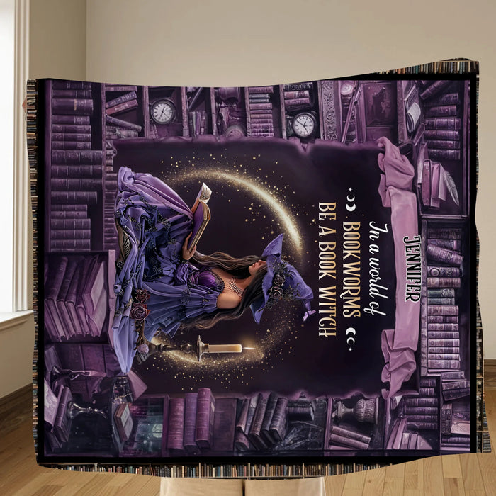 Personalized Book Witch Quilt/Fleece Throw Blanket - Gift Idea For Witch/Book Lover - In A World Of Book Worms Be A Book Witch
