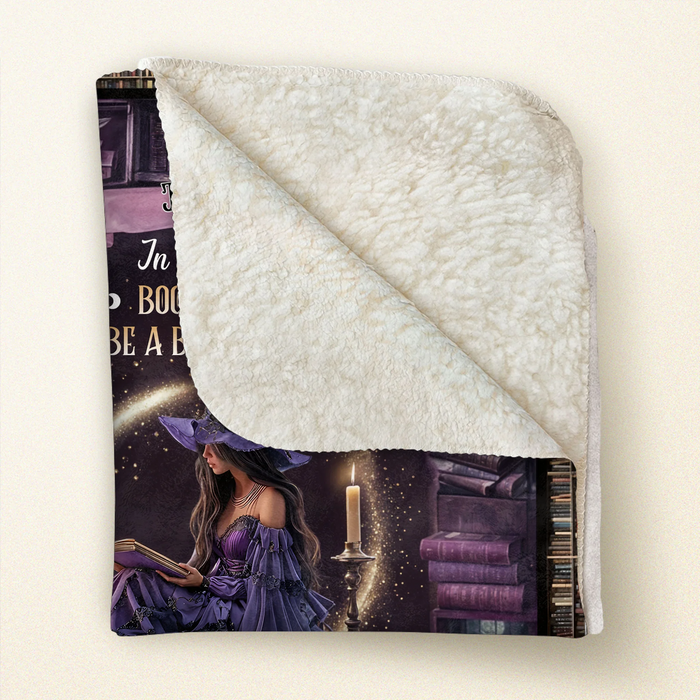 Personalized Book Witch Quilt/Fleece Throw Blanket - Gift Idea For Witch/Book Lover - In A World Of Book Worms Be A Book Witch