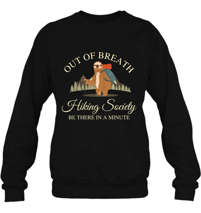 Personalized Camping/ Hiking Hoodies/ T-Shirt/Long Sleeve/Sweater - Gift Idea For Camping/ Hiking Lover - Out Of Breath Hiking Society