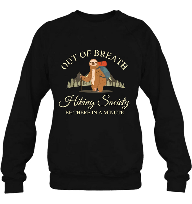 Personalized Camping/ Hiking Hoodies/ T-Shirt/Long Sleeve/Sweater - Gift Idea For Camping/ Hiking Lover - Out Of Breath Hiking Society