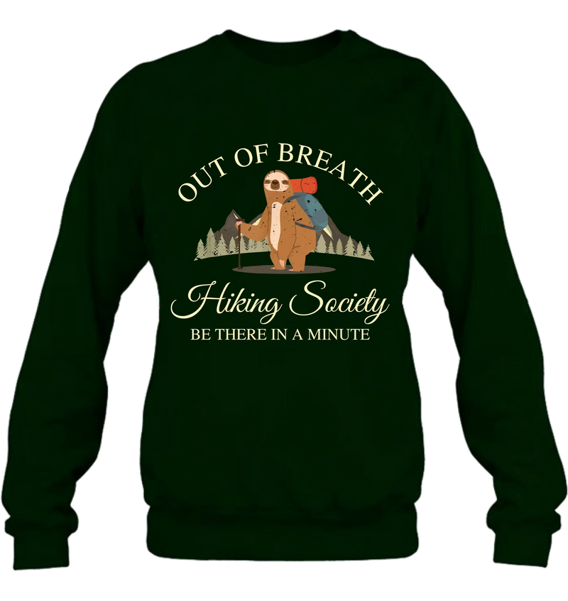 Personalized Camping/ Hiking Hoodies/ T-Shirt/Long Sleeve/Sweater - Gift Idea For Camping/ Hiking Lover - Out Of Breath Hiking Society