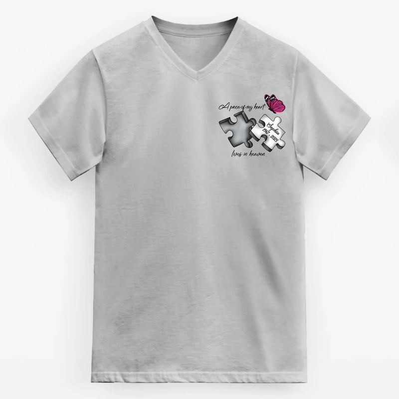 Personalized Memorial V-Neck T-Shirt - Memorial Gift Idea for Mother's Day/Father's Day - A Piece Of My Heart Lives In Heaven