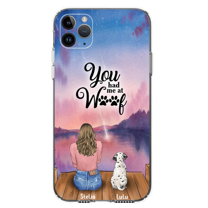 Custom Personalized Dog Mom Phone Case - Gifts For Dog Lovers With Upto 4 Dogs - You Had Me At Woof - Case For iPhone, Samsung