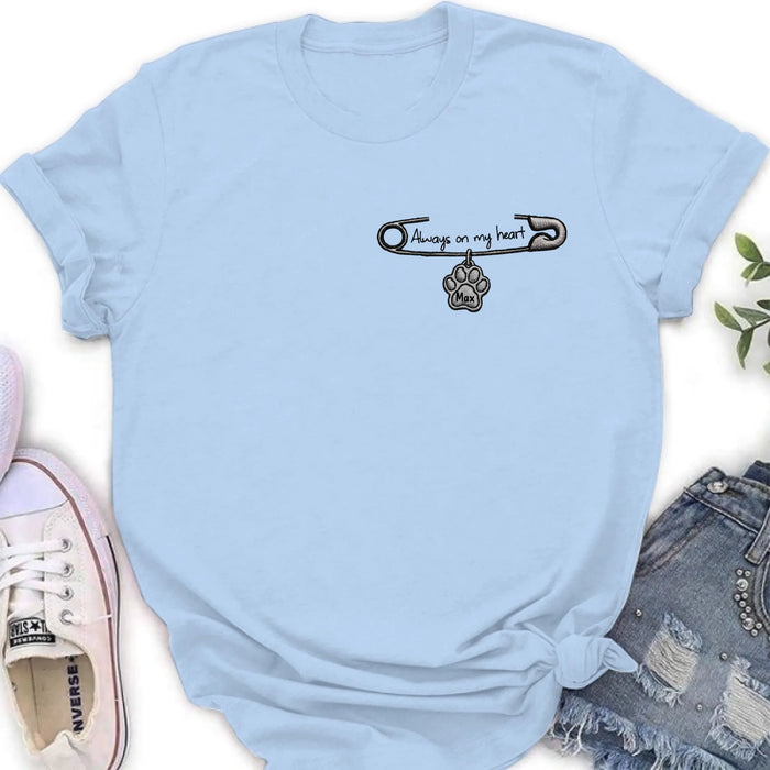 Personalized Safety Pin Embroidered T-Shirt/ Sweater/ Hoodie - Memorial Gift Idea - Always On My Heart