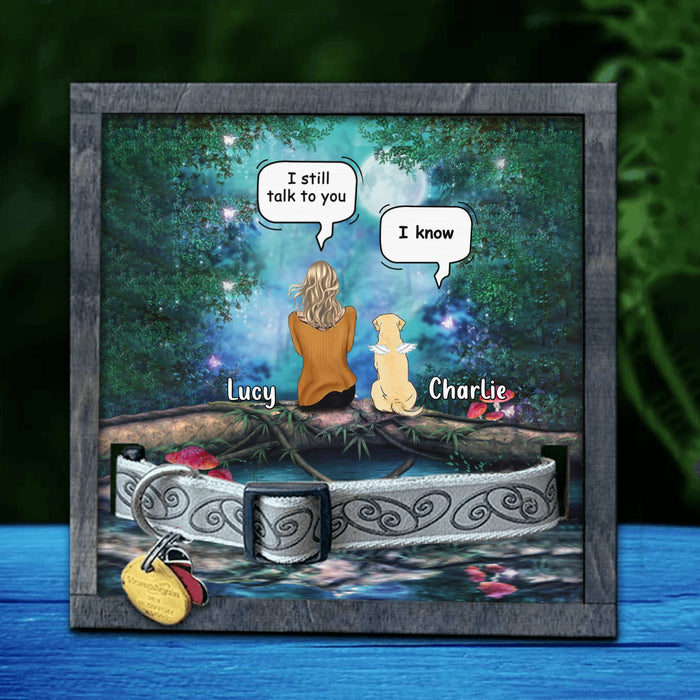 Custom Personalized Memorial Pet Loss Frame - Upto 5 Dogs/Cats - Memorial Gift For Dog/Cat Lovers - I Still Talk To You