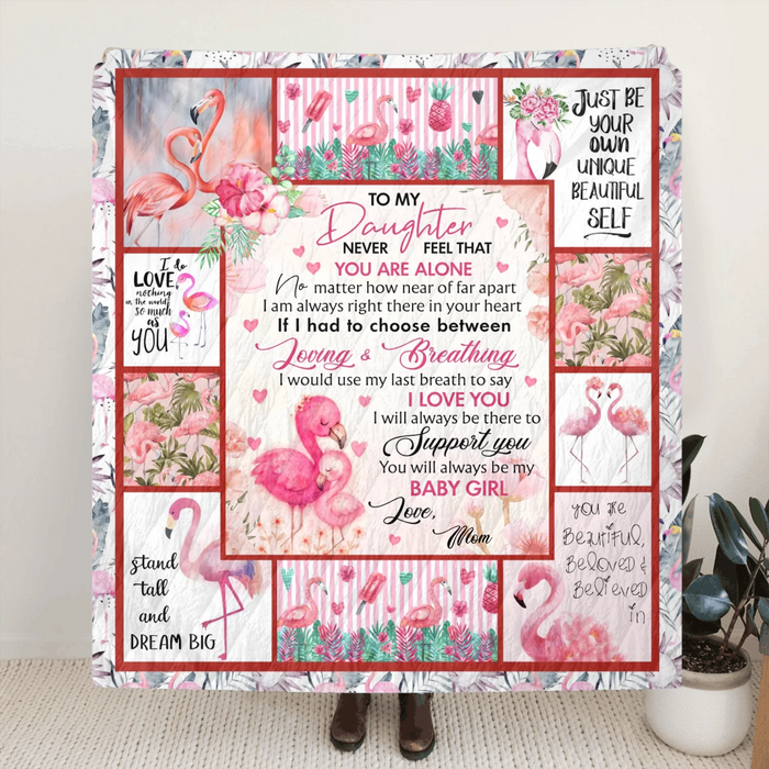 Personalized To My Daughter Fleece Throw Blanket/ Quilt - Gift Idea To Daughter - You Will Always Be My Baby Girl