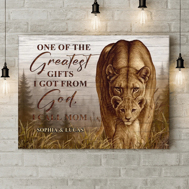 Personalized Lion Mom & Kid Canvas – “One of the Greatest Gifts I Got From God, I Call Mom” – Custom Mother’s Day Gift from Kids