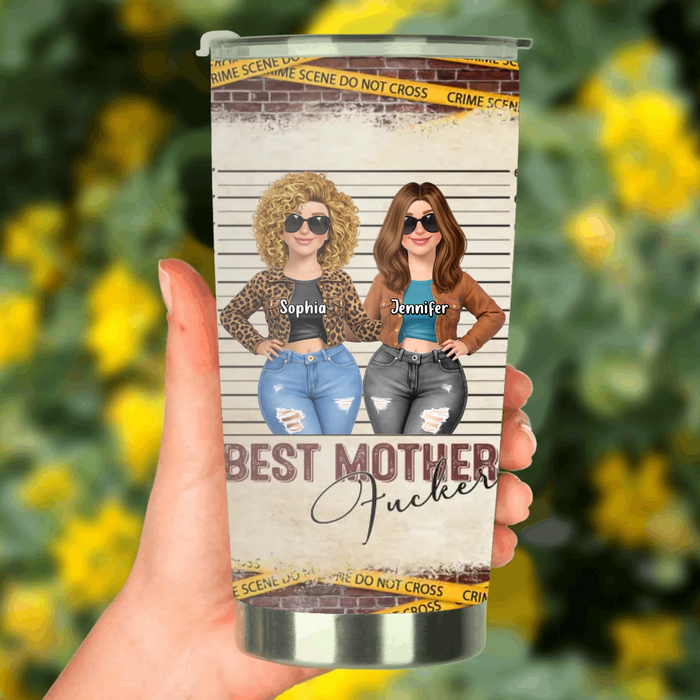 Personalized “Best Mother F*cker” Tumbler – Funny Custom Mom and Daughter – Mother’s Day, Birthday & Best Friend Gift