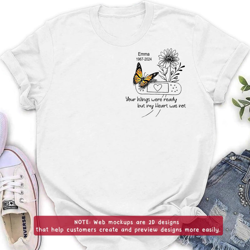 Personalized Memorial Butterfly Embroidered T-Shirt/Sweater/Hoodie - Memorial Gift for Mother's Day/Father's Day - Your Wings Were Ready But My Heart Was Not