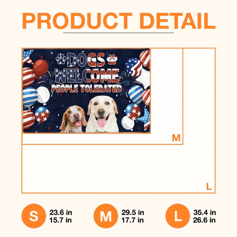 Custom Personalized Dog Patriot Doormat - Gift Idea For Dog Lover - Welcome People Tolerated - Upload Photo - Up to 7 Dogs
