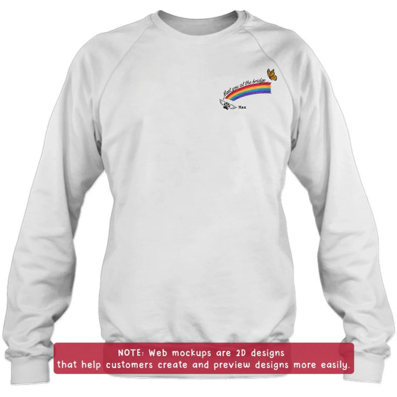 Personalized Rainbow Bridge Pet Memorial Embroidered Shirt/ Hoodie - Pet Loss Remembrance Gift with Up to 5 Pet Names - Meet You At The Bridge