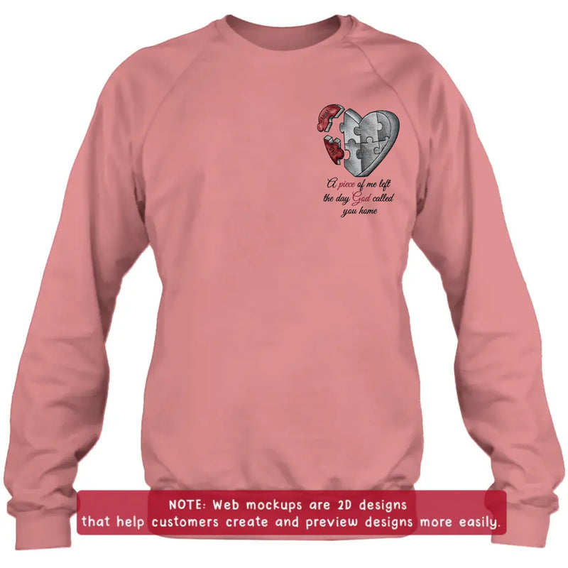 Personalized Memorial Heart Puzzle Embroidered Shirt/ Hoodie -  Sympathy Gift for Loss of Mom/ Dad - A Piece Of Me Left The Day God Called You Home