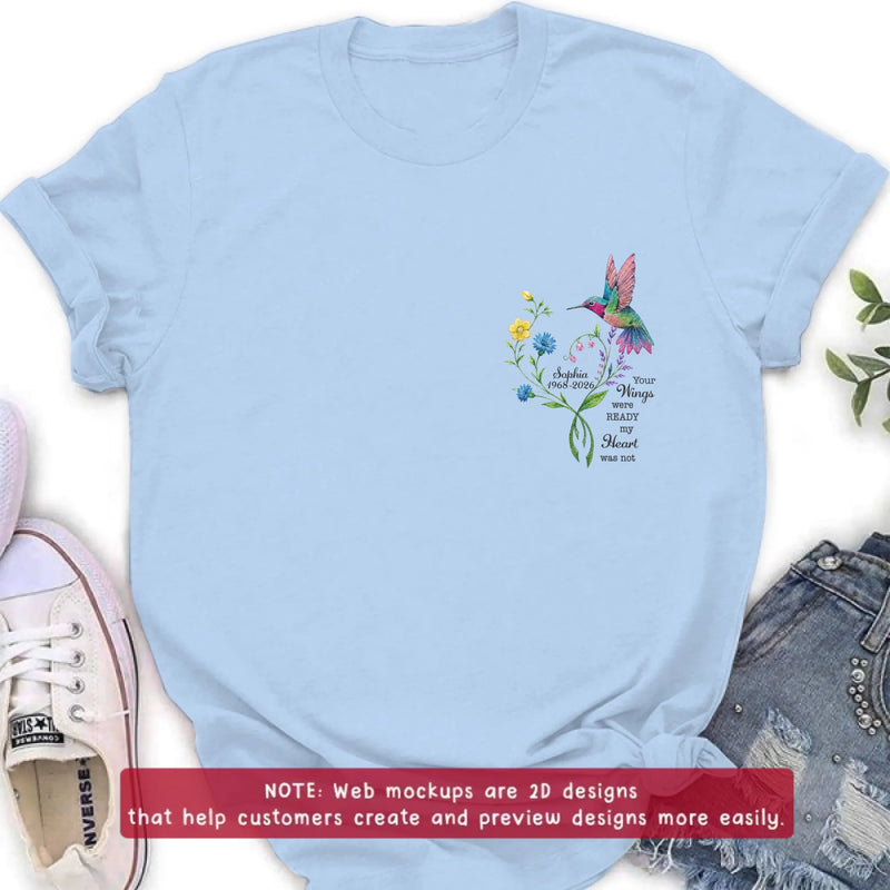 Personalized Memorial Mom Hummingbird Embroidered Shirt/ Hoodie -  Sympathy Gift for Loss of Mom/ Dad - Your Wings Were Ready But My Heart Was Not