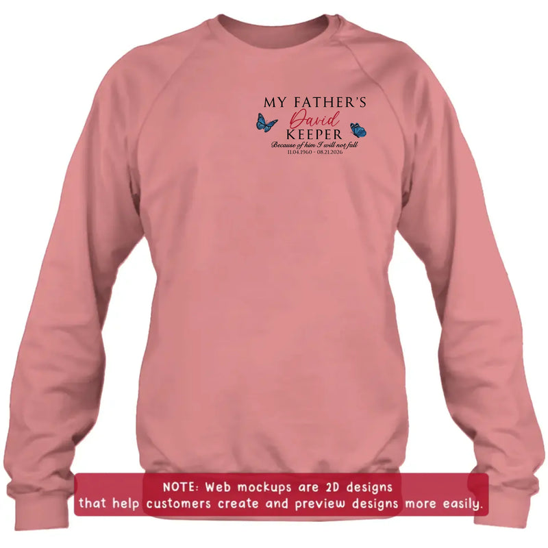 Personalized My Father's Keeper Embroidered Memorial Shirt/ Hoodie - Custom Relationship Title, Name & Memorial Dates, Sympathy Gift for Loss of Loved One