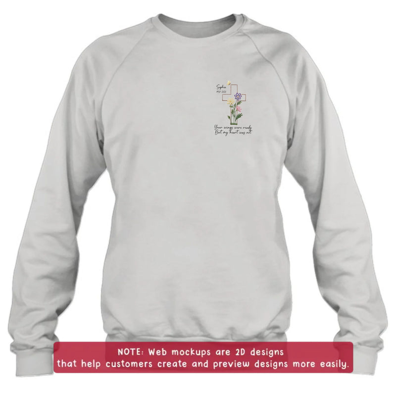 Personalized Cross Memorial Embroidered Shirt/ Hoodie - Custom Sympathy Gift with Name & Years - Floral Cross Remembrance T-Shirt, Your Wings Were Ready But My Heart Was Not
