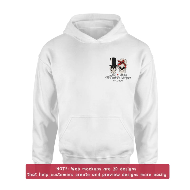 Personalized Skull Couple Anniversary Embroidered Shirt/ Hoodie - Wedding Anniversary Gift Idea For Couple - Till Death Do Us Apart