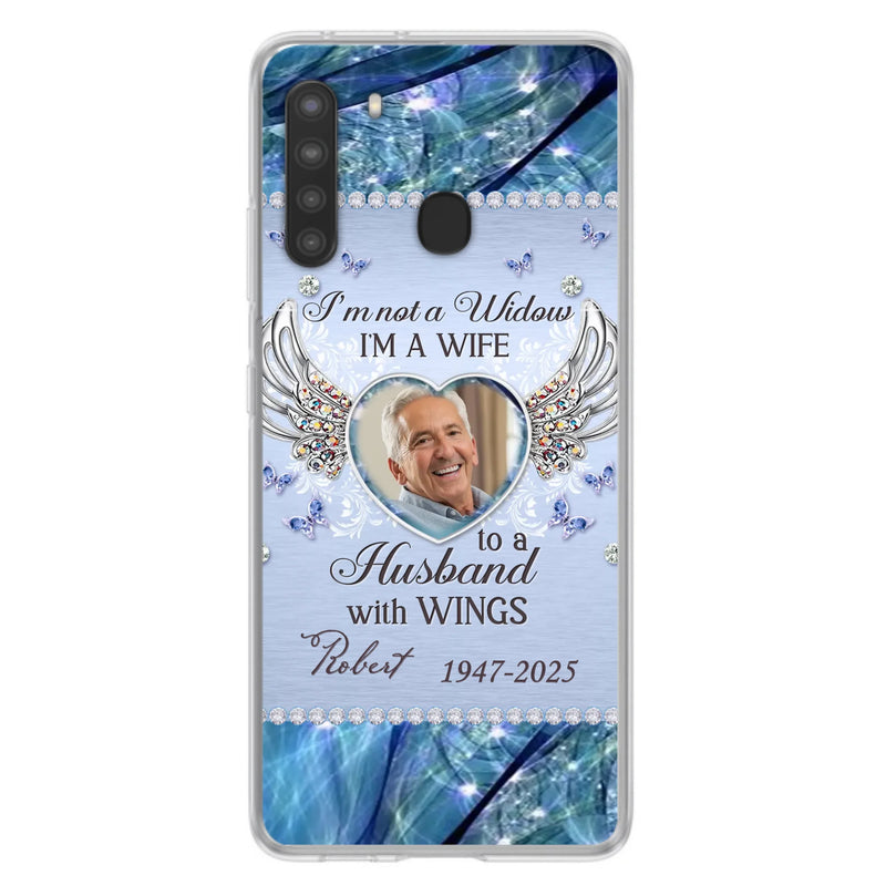 Custom Personalized Memorial Phone Case - Memorial Gift Idea For Family - Case For iPhone/Samsung - I'm Not A Widow