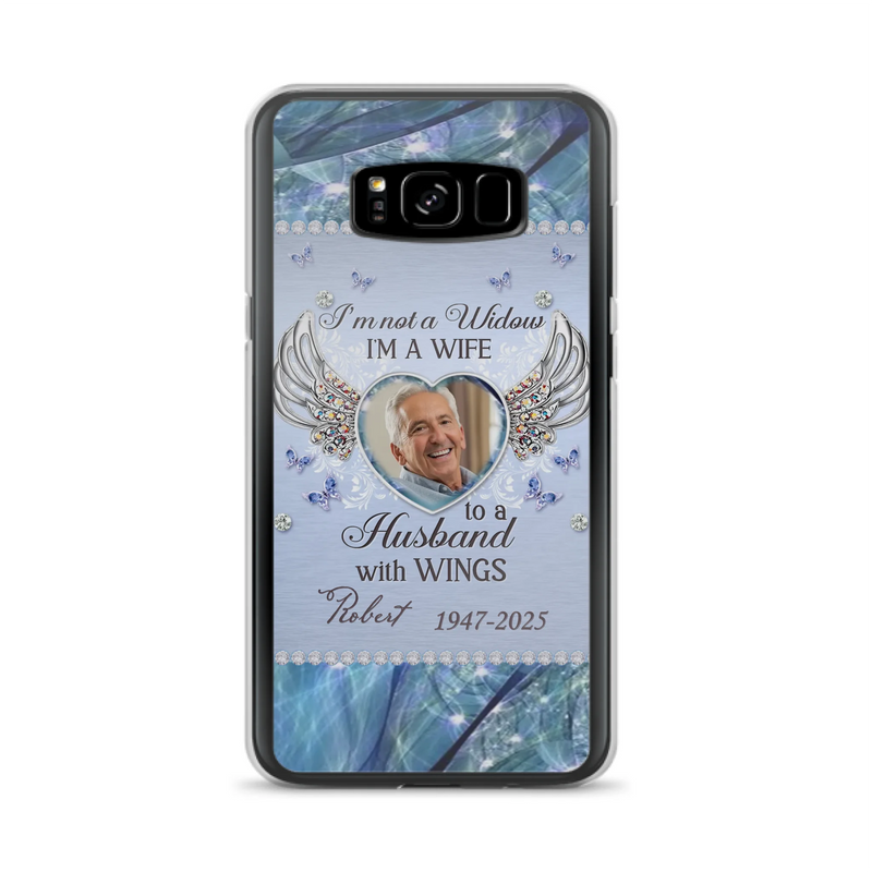 Custom Personalized Memorial Phone Case - Memorial Gift Idea For Family - Case For iPhone/Samsung - I'm Not A Widow