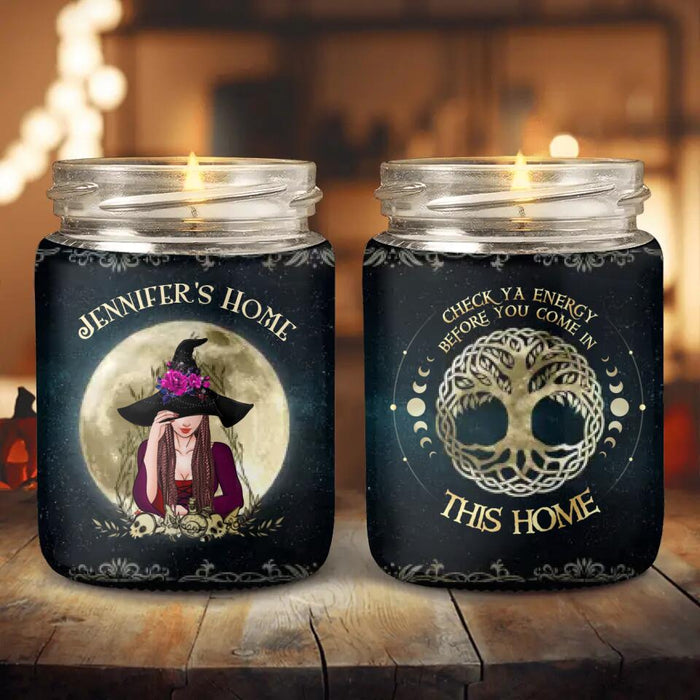 Custom Personalized Witch Candle - Halloween Gift Idea - Check Ya Energy Before You Come In This Home