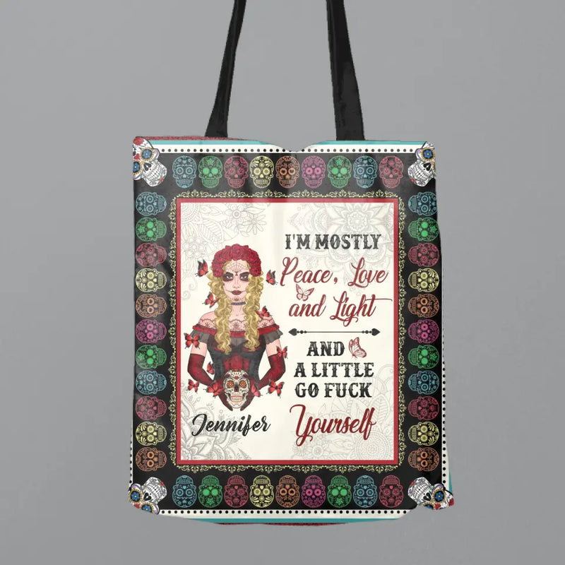 Personalized Sugar Skull Canvas Bag - Skull Gift For Girl - I'm Mostly Peace, Love And Light