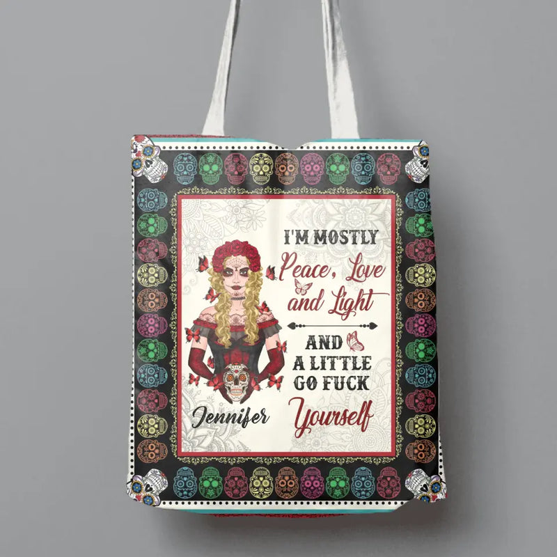 Personalized Sugar Skull Canvas Bag - Skull Gift For Girl - I'm Mostly Peace, Love And Light