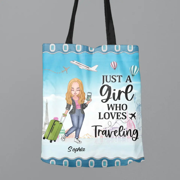 Personalized Traveling Girl Canvas Bag - Gift Idea For Birthday/Traveling Lovers - Just A Girl Who Loves Traveling