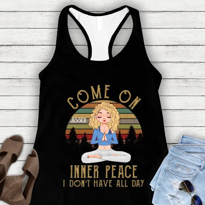 Personalized Yoga AOP Women's Racerback Tank Top - Gift Idea For Yoga Lovers/ Friends/ Birthday - Come On Inner Peace I Don't Have All Day