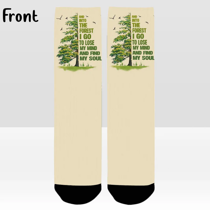 Hiking Men's/ Women's Socks - And Into The Forest I Go To Lose My Mind and Find My Soul - Gift For Hiking Lover/ Husband/ Wife/ Couple