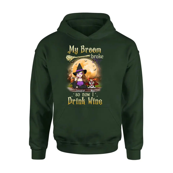 Personalized Witch Pet Mom T-shirt/Hoodie - Upto 3 Pets - Halloween Gift For Cat/Dog Mom - My Broom Broke So Now I Drink Wine