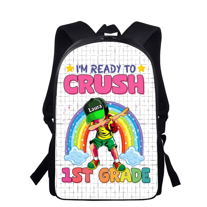 Custom Personalized Kid Backpack - Back To School/Birthday Gift for Kids - I'm Ready To Crush 1st Grade